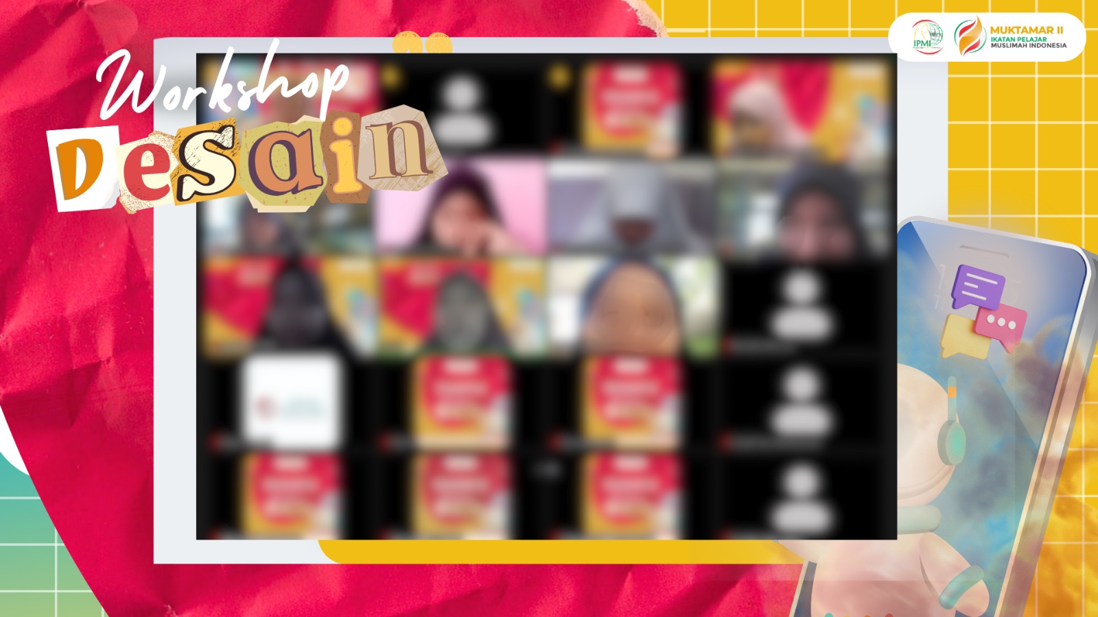 Workshop Desain Warnai Perhelatan Menuju MUKTAMAR II IPMI Pusat